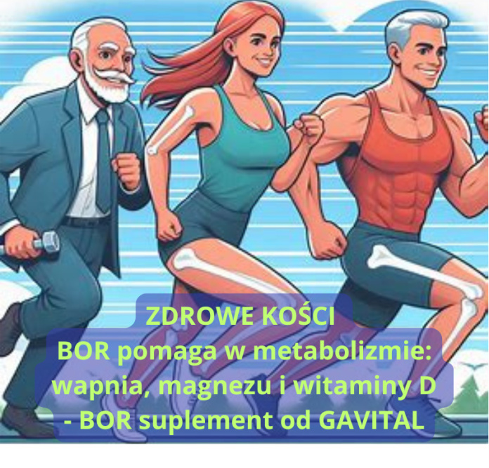 bor metabolizm wapnia magnezu zdrowe kości gavital puromedica